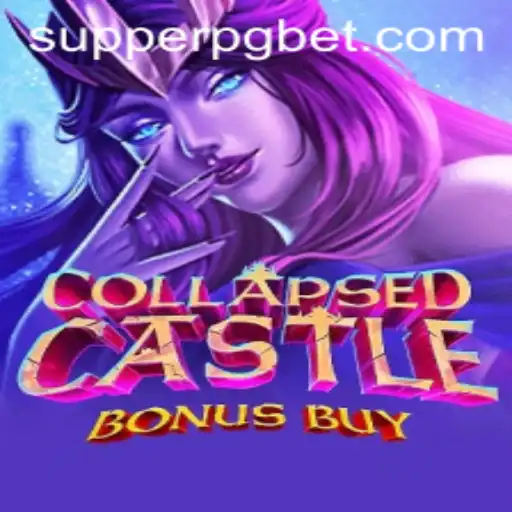 Um Olhar Detalhado sobre o Jogo CollapsedCastleBonusBuy: Explorando a Aventura SUPPER PG